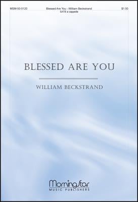 Blessed Are You